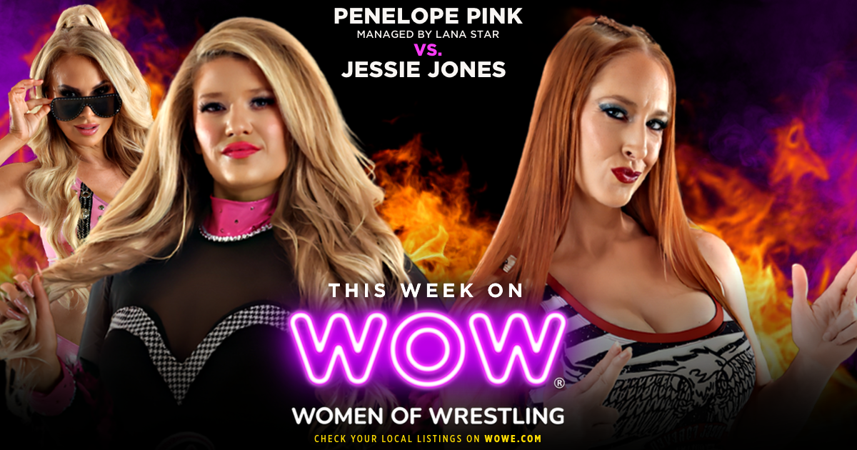 Penelope Pink vs  Jessie Jones (X)